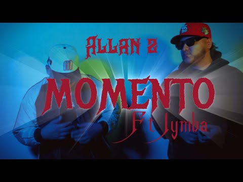 Allan Z- Momento Ft @jymba_ Video Oficial