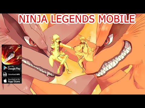 Ninja Legends Mobile Gameplay - Naruto Idle RPG Android iOS APK
