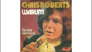 Chris Roberts - Warum