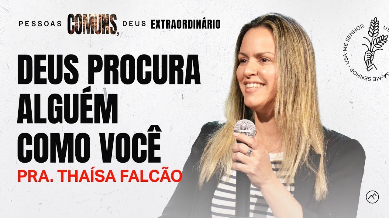 Deus procura alguém como você | Thaisa Falcão | Zion Church Orlando