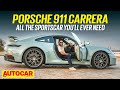 2025 Porsche 911 Carrera Review Who Needs A GT3 RS First Drive Autocar India