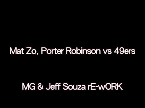 Mat Zo, Porter Robinson vs 49ers   MG & Jeff Souza rE wORK