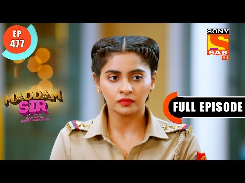 Cheetah And Santosh Out For Patrolling-Maddam Sir - Ep 477 - Full Episode - 16 April 2022