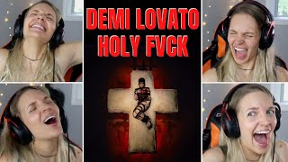 HOLY FVCK REACTION & Commentary - DEMI LOVATO