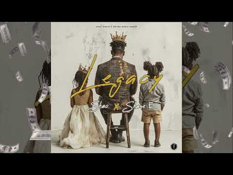 Shac x Shane E - Legacy