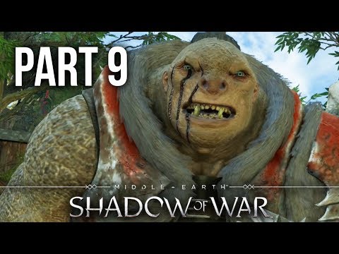 MIDDLE EARTH SHADOW OF WAR Gameplay Walkthrough Part 9 - FIRST RECRUIT (Full Game)