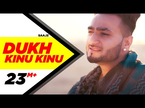 Dukh Kinu Kinu (Official Video) | Saajz | Gold Boy | Latest Punjabi Songs 2020 | Speed Records
