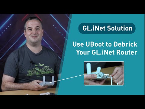 Comment utiliser UBoot pour débriquer votre routeur GL.iNet 2021