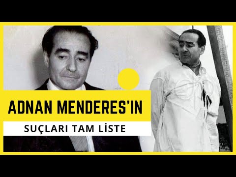 THE REASONS THAT BROUGHT ADNAN MENDERES TO THE GALLOP | WHY WAS THE MAY 27, 1960 COUP DONE?