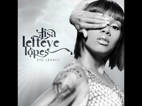 Left Eye - Let's Just Do It (feat. TLC & Missy Elliott)