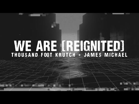 Video thumbnail for We Are - Reignited