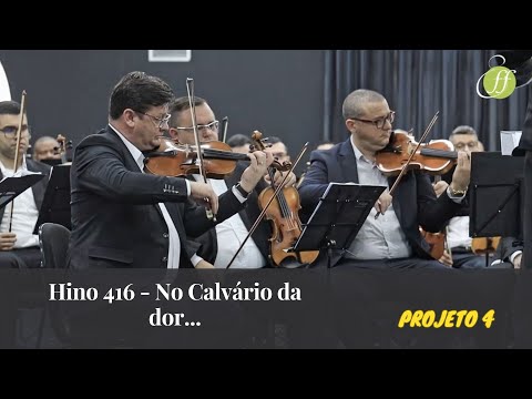HINO 416 - NO CALVÁRIO...