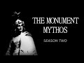 The Monument Mythos: American Wonderland [Season 2 - End]