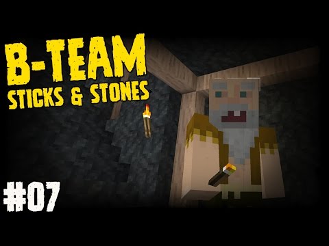 B-Team Sticks & Stones Ep07 - "The Ant & The Grasshopper!!!" (TerraFirmaCraft HQM modpack)