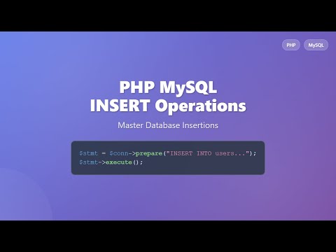 PHP MySQL: Mastering INSERT Operations for Beginners