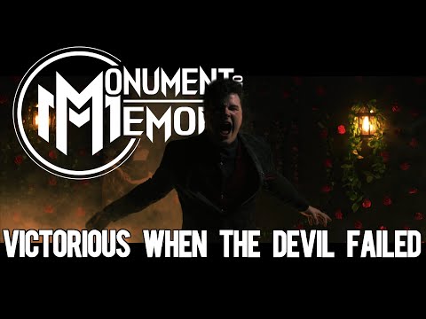 Monument Of A Memory  - Victorious When The Devil Failed (Ft. Will Ramos of Lorna Shore) online metal music video by MONUMENT OF A MEMORY