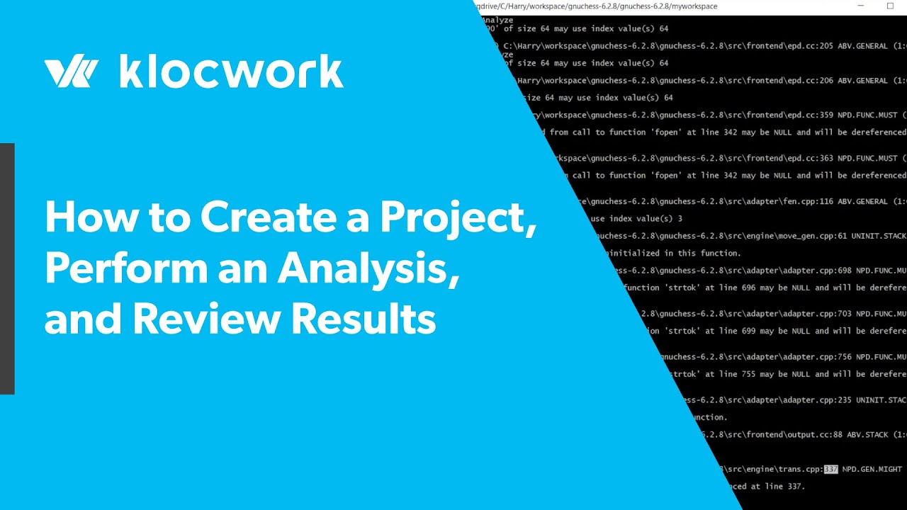 How to Create a Project, Perform an Analysis & Review Results: Klocwork