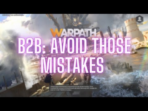 Warpath 7.1 - How NOT to do B2B