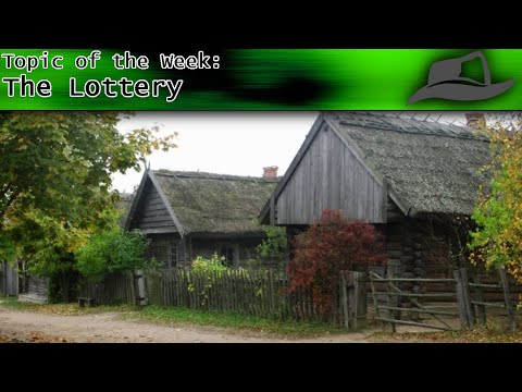 Topic of the Week || "The Lottery"