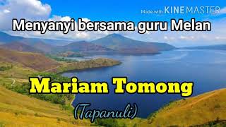 Download lagu Mariam Tomong lirik cover -  lagu tapanuli (Nahum Situmorang) mp3