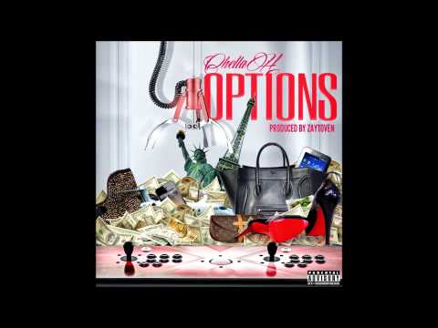 Chella H - Options (Official) (Prod.Zaytoven)