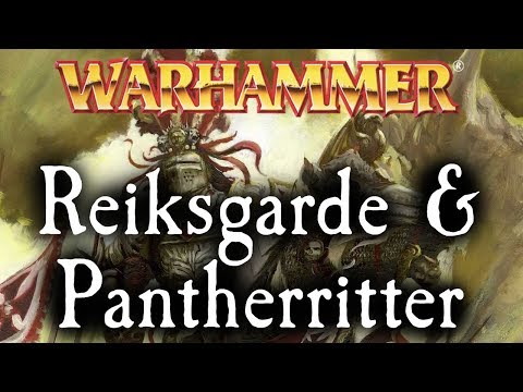 Warhammer Lore | Ritterorden: Die Reiksgarde & die Pantherritter