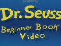 Dr Suess Beginner Book Video Intro In Low Tone 2024 Edition