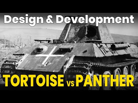 Tortoise vs Panther - Tank Design & Development