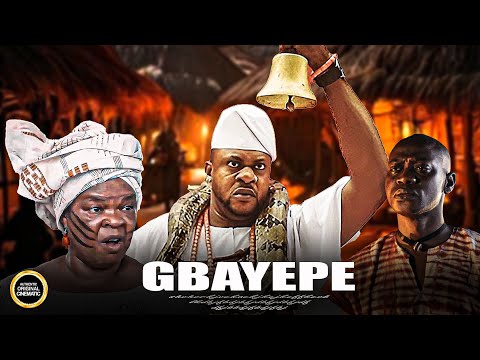 GBAYEPE - Odunlade Adekola | Peju Ogunmola | Lateef Adedimeji Yoruba Movie 2025 Drama