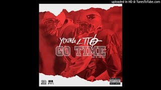 Young Lito - Go Time new song