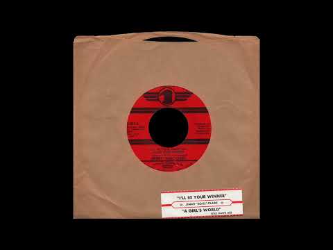 Jimmey "Soul" Clark  -  I'll Be Your Winner