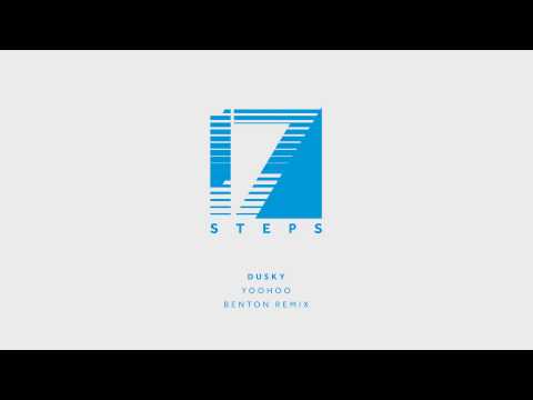 Dusky - Yoohoo (Benton Remix)