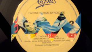 B1.Partners Rime Syndicate -- C'Mon & Dance (7 Version).wmv