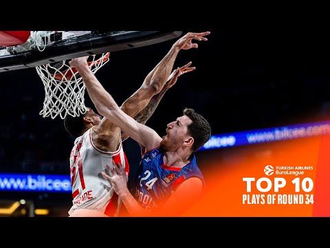 Top 10 Plays | Must-See MOMENTS Round 34 | 2023-24 Turkish Airlines EuroLeague