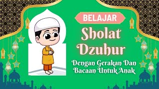 Download lagu Belajar sholat dzuhur 4 rakaat untuk anak | dengan gerakan dan bacaannya | Dunia Anak MM mp3