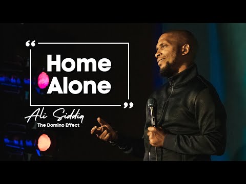 Home Alone [Domino Effect SNEAK PEEK] |  Ali Siddiq Stand Up Comedy