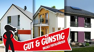 Gut & günstig: drei Fertighäuser mit unglaublichem Preis | Hausbau Hel