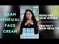 SAAM RENEWAL FACE CREAM REMOVES SKIN ISSUES | ANTI FAKE PRODUCTS TO PROTECT SKIN HEALTH