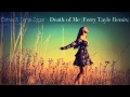 Estiva & Tania Zygar - Death of Me (Ferry Tayle ...
