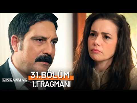 Kıskanmak 31. Bölüm Fragmanı