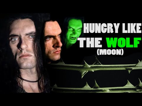 If Type O Negative wrote Hungry Like the Wolf (Duran Duran)