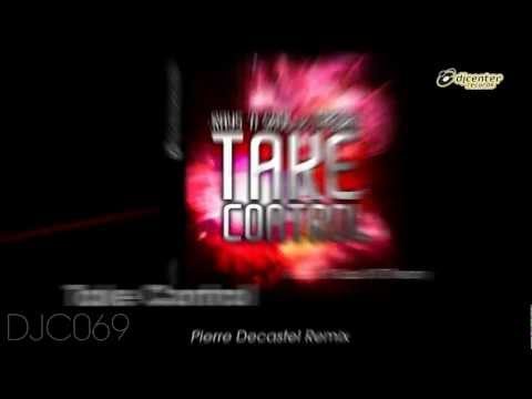Rays 'N Saul Vs Theory - Take Control (Pierre Decastel Remix)