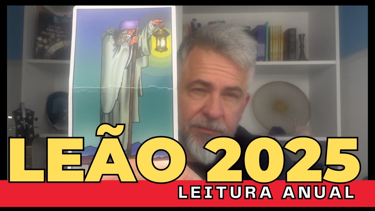 LEÃO 2025 - A SUA LEITURA MAIS IMPORTANTE DO ANO ESTÁ AQUI