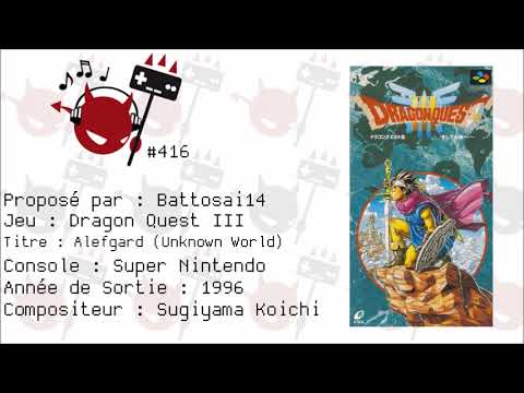 Pad&Retrodio #416 - Dragon Quest III - Alefgard (Unknown World)