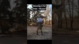 Russia versus Ukraine War! Ukrainian soldiers like to dance! #shorts #ukraine #russia #dance #meme