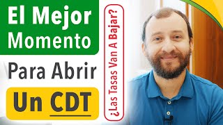 Video: Este Podría Ser El Mejor Momento Para Abrir Un CDT?