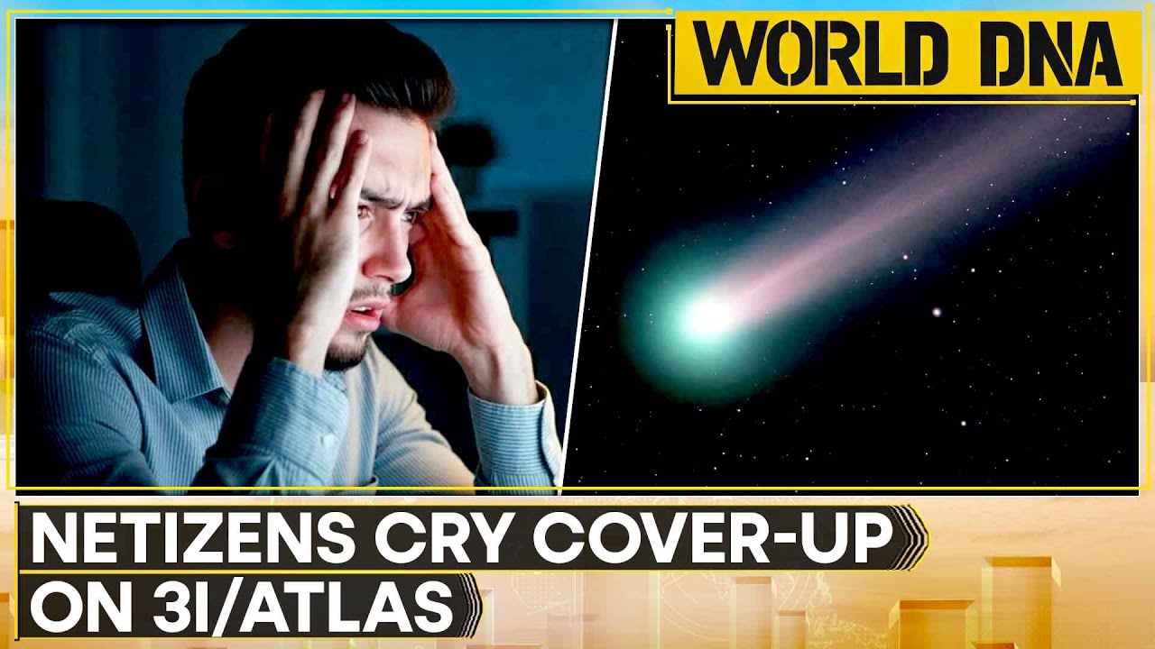 3I/ATLAS Backlash: Blurry Photos, Big Anomalies | Comet Or Alien Tech? | WION World DNA
