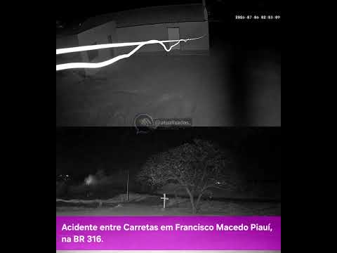 Acidente entre Carretas em Francisco Macedo Piauí, BR316.
