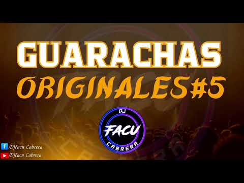 GUARACHAS ORIGINALES #5 _DjFacu Cabrera_