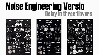 Video thumbnail for Noise Engineering Versio delays comparison by John Schussler